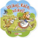 Říkadla pro děti - Utíkej, Káčo, utíkej!