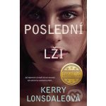 Poslední slova 2: Poslední lži - Kerry Lonsdale – Hledejceny.cz