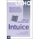 Intuice -- Vědění, jež přesahuje logiku - Osho