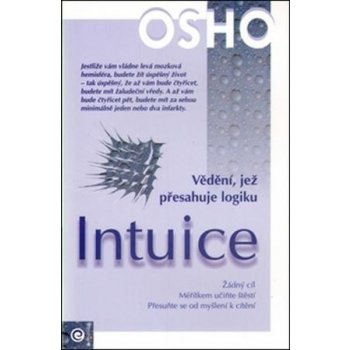 Intuice -- Vědění, jež přesahuje logiku - Osho