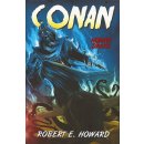 Conan: Hodina draka - Robert Ervin Howard