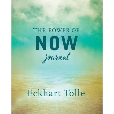 The Power of Now Journal