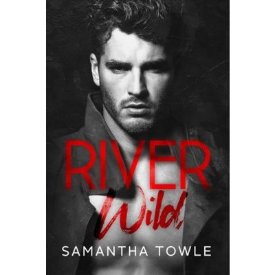 River Wild - Samantha Towle – Zboží Mobilmania