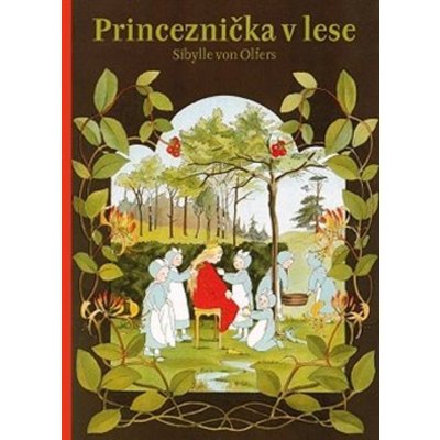 Princeznička v lese Kniha - von Olfers Sibylle