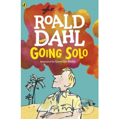 Going Solo - Roald Dahl, Quentin Blake - Paperback