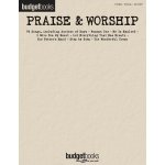 Budgetbooks Praise & Worship pro Piano, Vocal and Guitar – Zboží Dáma Budgetbooks Praise & Worship pro Piano, Vocal and Guitar – Zboží Dáma