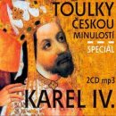 Toulky českou minulostí komplet - Speciál Karel IV.