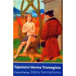 Tajemství Herma Trismegista – Hledejceny.cz