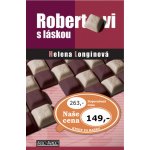 Robertovi s láskou – Hledejceny.cz