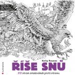 Říše snů 89 stran omalovánek proti stresu Kerby Rosanes – Sleviste.cz