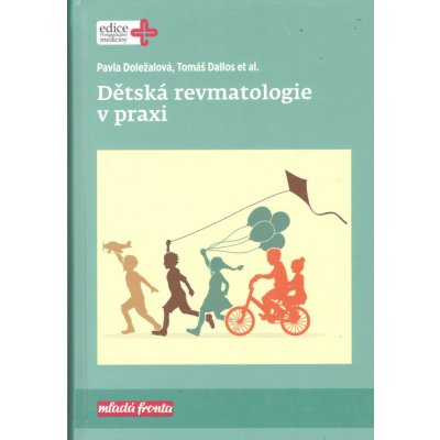 Dětská revmatologie v praxi – Hledejceny.cz