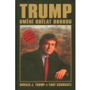 Umění udělat dohodu - Donald J. Trump