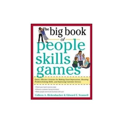 Big Book of People Skills Games: Quick, Effective Activities