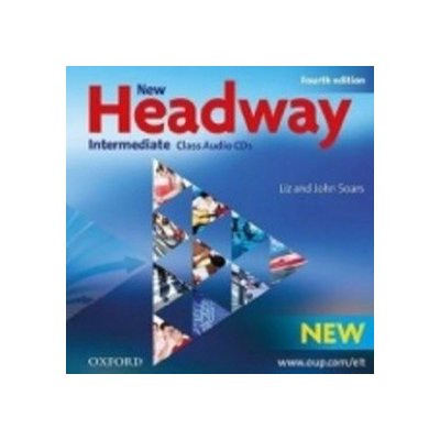 New Headway Intermediate Class Audio CDs Fourth edition - Soars, Liz and John – Hledejceny.cz
