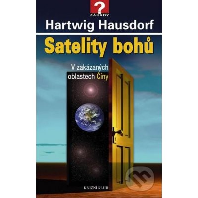 Satelity bohů - Hartwig Hausdorf – Zbozi.Blesk.cz