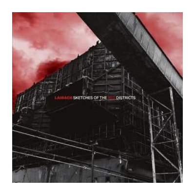 Laibach - Sketches Of The Red Districts CD – Hledejceny.cz