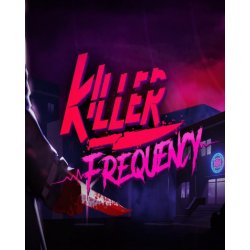 Killer Frequency