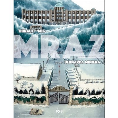 Mráz (grafický román) - Bernard Minier – Hledejceny.cz