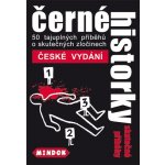 Mindok HRA Černé historky SKUTEČNÉ PŘÍBĚHY – Hledejceny.cz