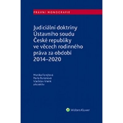 Judiciální doktríny Ústavního soudu České republiky - Monika Forejtová – Zboží Mobilmania