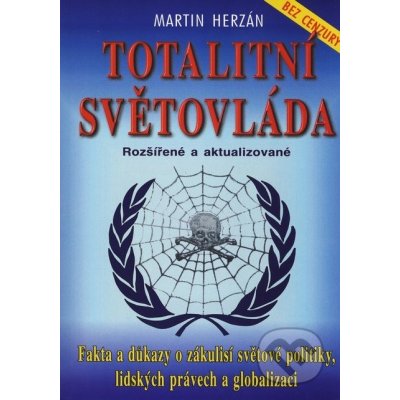 Totalitní světovláda - Martin Herzán – Hledejceny.cz