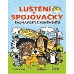 Zajímavosti z kontinentů - Rémišová Eva – Hledejceny.cz