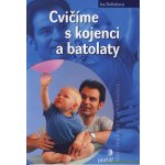 Cvičíme s kojenci a batolaty – Hledejceny.cz