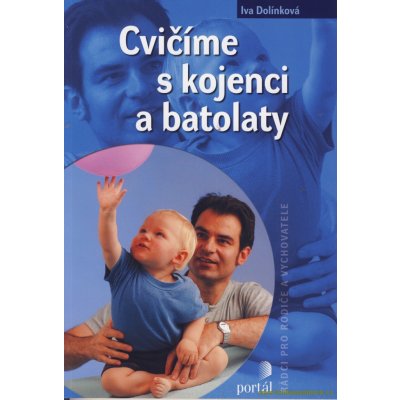 Cvičíme s kojenci a batolaty