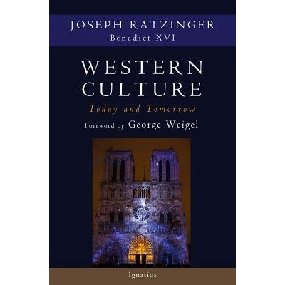 Western Culture Today and Tomorrow: Addressing the Fundamental Issues Ratzinger Joseph CardinalPaperback – Hledejceny.cz