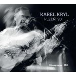 Kryl Karel - Plzeň '90 LP – Zboží Mobilmania