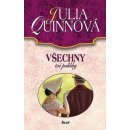 Všechny tvé polibky - Julia Quinnová