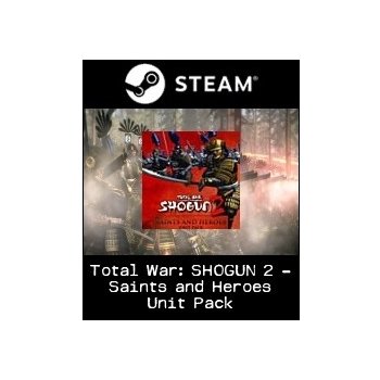 Total War: Shogun 2 - Saints and Heroes Unit Pack