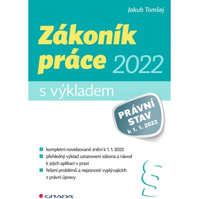 Zákoník práce 2022 - s výkladem – Zbozi.Blesk.cz