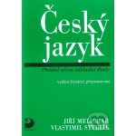 Český jazyk - Přehled učiva základní školy - Jiří Melichar, Vlastimil Styblík – Sleviste.cz