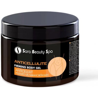 Sara Beauty Spa anticelulitidní gel 500 ml – Zboží Dáma