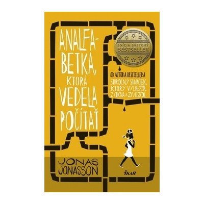 Analfabetka, ktorá vedela počítať Jonas Jonasson