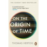 On the Origin of Time: The instant Sunday Times bestseller – Hledejceny.cz
