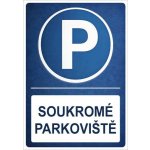 ⚠️ Cedule Soukromé parkoviště - A3 - 30x42 cm / Plast tl. 5 mm – Hledejceny.cz