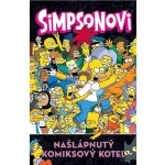 Simpsonovi - Našlápnutý komiksový kotel - různí – Zbozi.Blesk.cz
