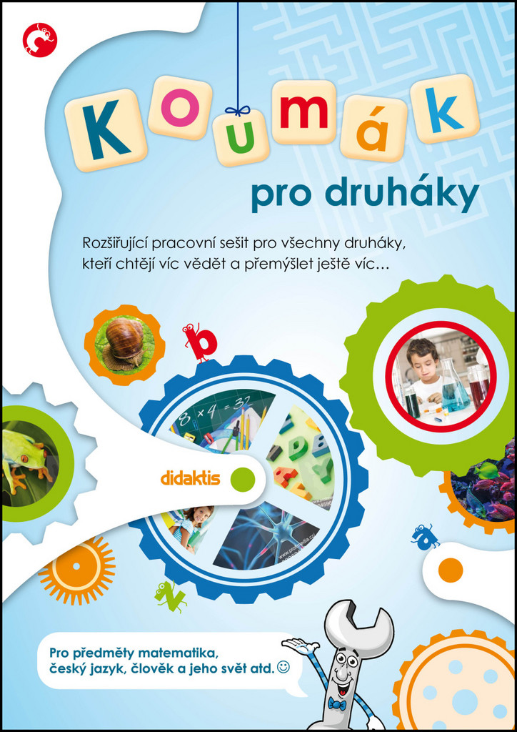 Koumák pro druháky - Rozšiřující pracovní sešit pro všechny druháky, kteří chtějí víc vědě: Rozširující pracovní sešit pro všechny druháky, kterí chtejí víc vedet... - Kol.