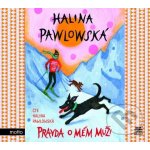 Pravda o mém muži - Halina Pawlowská – Zboží Mobilmania
