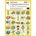 Infoa Najdi dvojici 2: Vyjmenovaná slova po B L – Hledejceny.cz