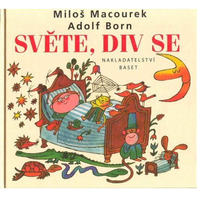 Světe, div se - Miloš Macourek, Vázaná