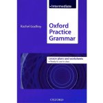 Oxford Practice Grammar: Intermediate: Lesson Plans and Worksheets - Godfrey Rachel – Hledejceny.cz