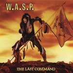 W.A.S.P. - The last command-digipack-reedice 2019 – Sleviste.cz