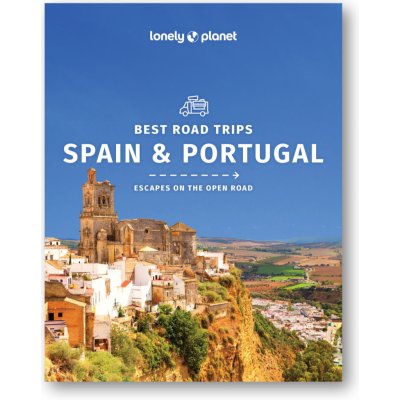 Lonely Planet Best Road Trips Spain a Portugal 2