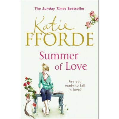 Summer of Love - K. Fforde