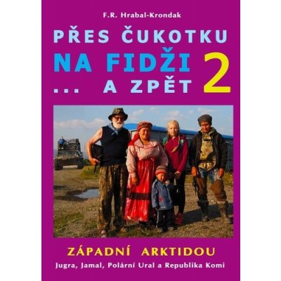 Přes Čukotku na Fidži...a zpět – Zboží Dáma