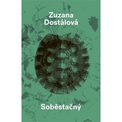 Soběstačný - Zuzana Dostálová