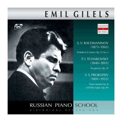 Sergej Rachmaninoff - Emil Gilels Spielt Rachmaninoff, Tschaikowsky Prokofieff CD – Hledejceny.cz